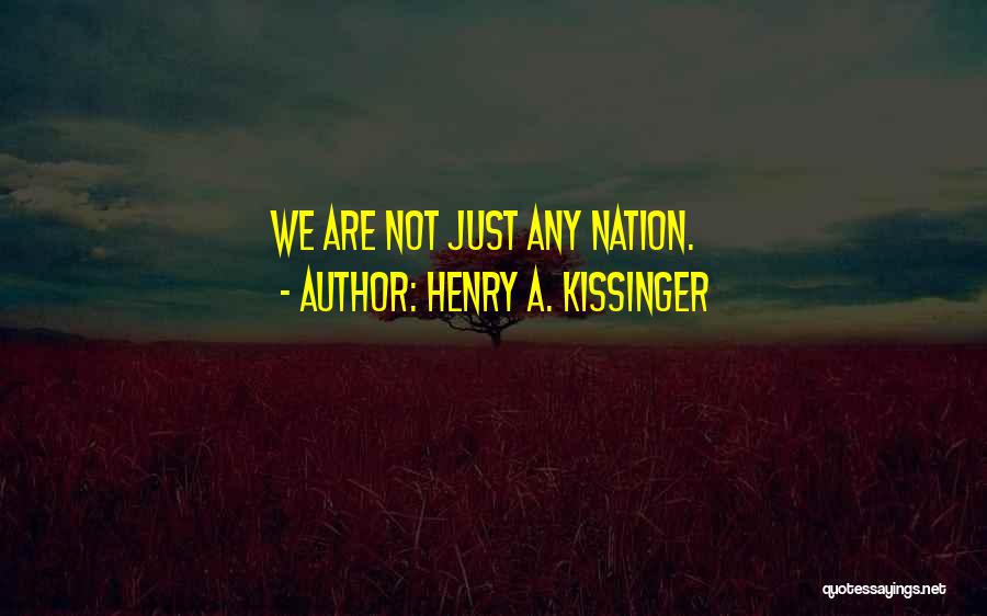 Henry 4th Quotes By Henry A. Kissinger