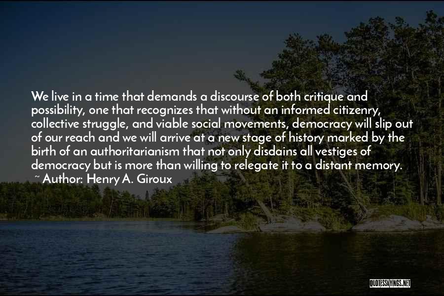 Henry A. Giroux Quotes 1064119