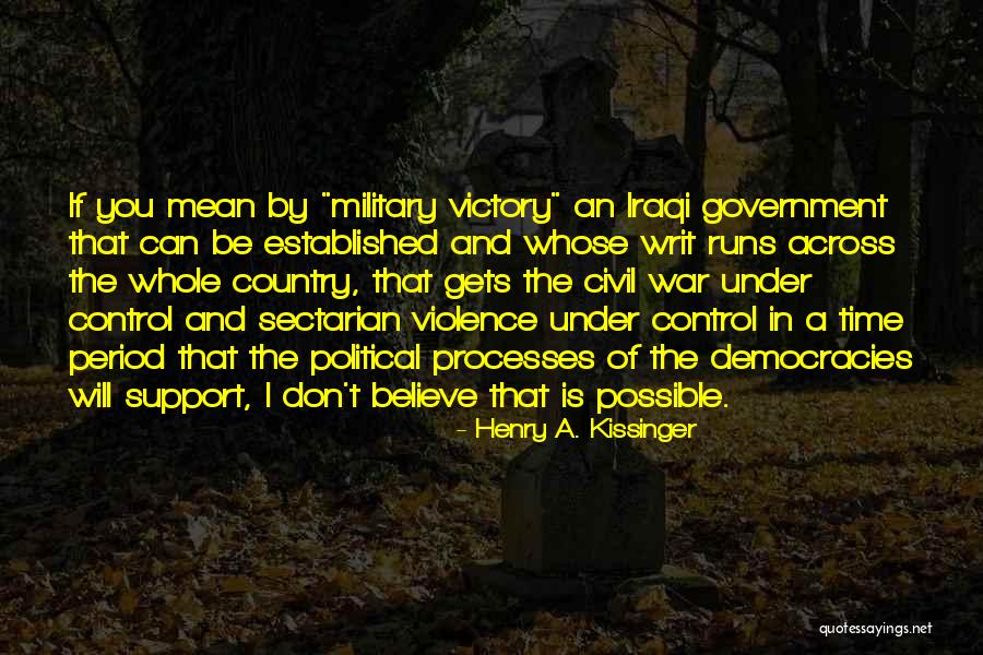 Henry A. Kissinger Quotes 1317183 Henry A. Kissinger Quotes 1317183