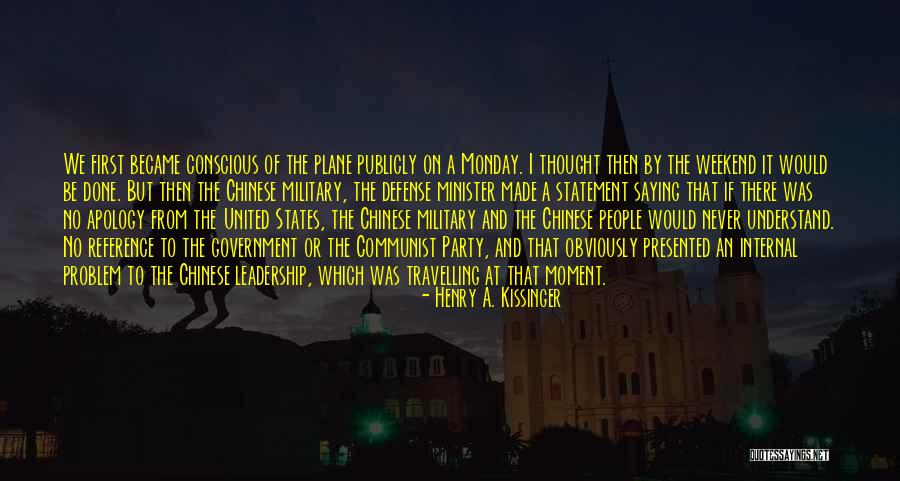Henry A. Kissinger Quotes 1507051 Henry A. Kissinger Quotes 1507051