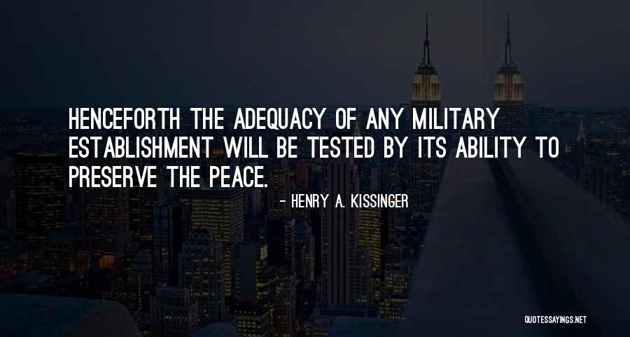 Henry A. Kissinger Quotes 1714270