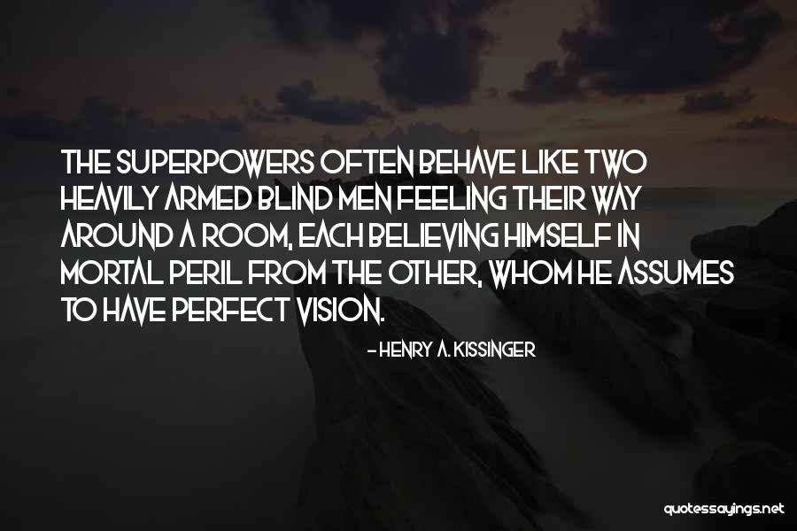 Henry A. Kissinger Quotes 1782746