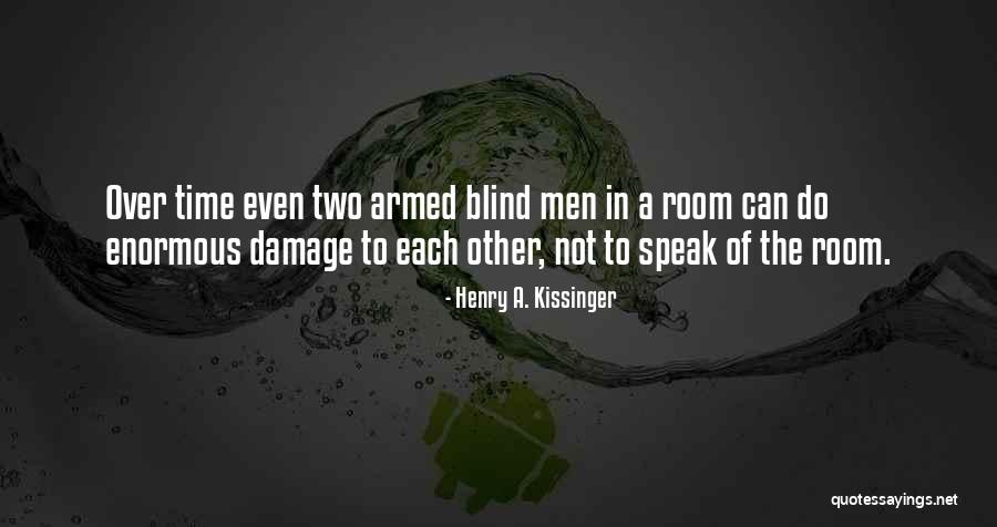 Henry A. Kissinger Quotes 370210 Henry A. Kissinger Quotes 370210