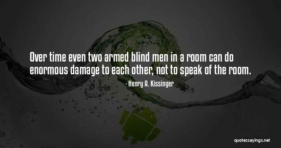 Henry A. Kissinger Quotes 370210