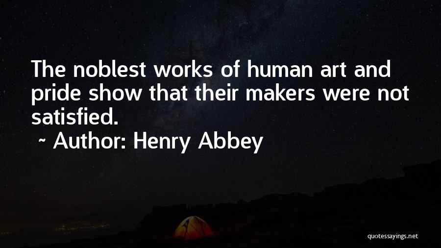 Henry Abbey Quotes 1674494