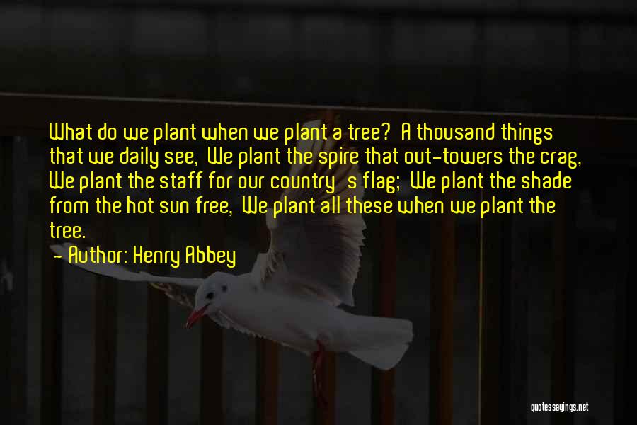 Henry Abbey Quotes 341847