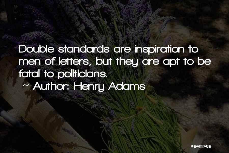 Henry Adams Quotes 1211973