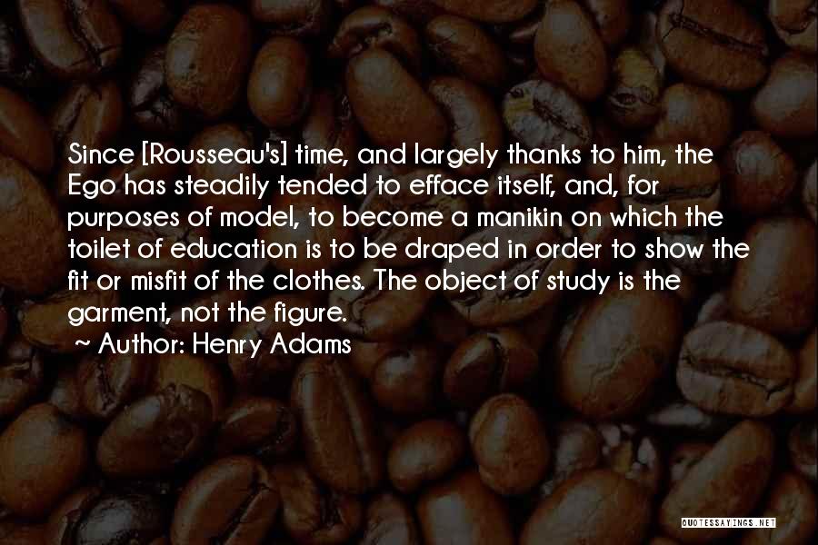 Henry Adams Quotes 2162903