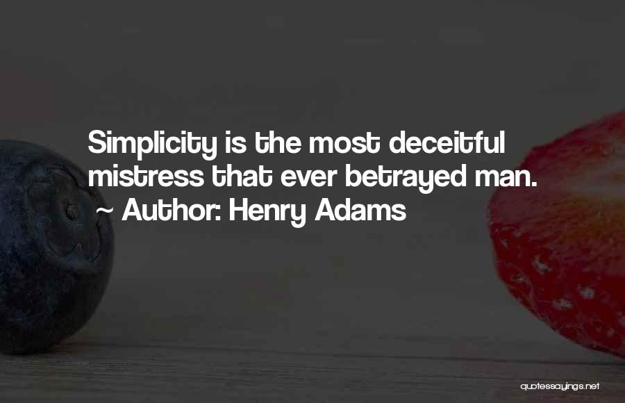 Henry Adams Quotes 380275