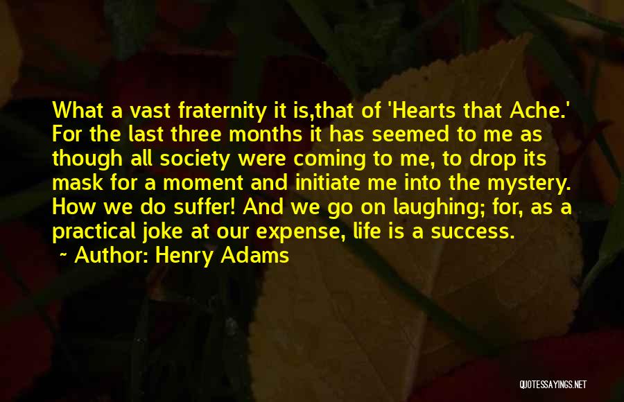 Henry Adams Quotes 669850