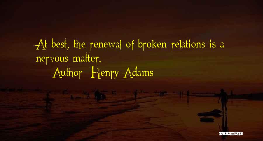 Henry Adams Quotes 704250