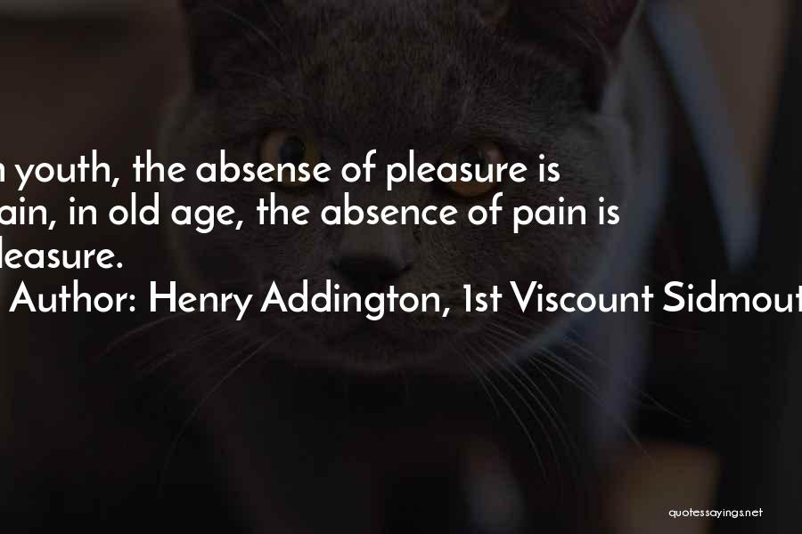 Henry Addington, 1st Viscount Sidmouth Quotes 110745