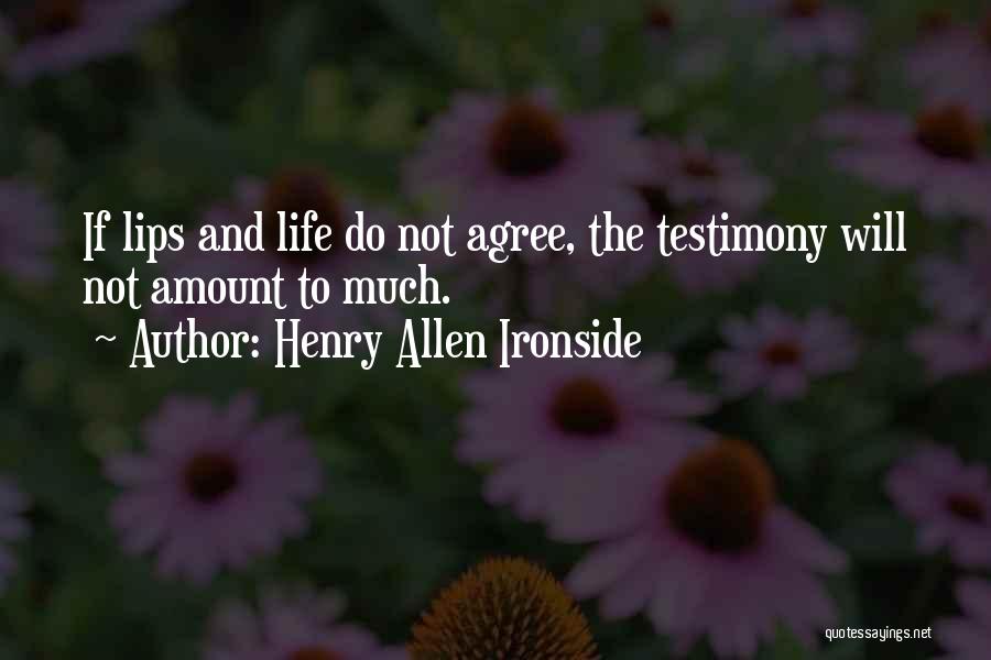 Henry Allen Ironside Quotes 111478