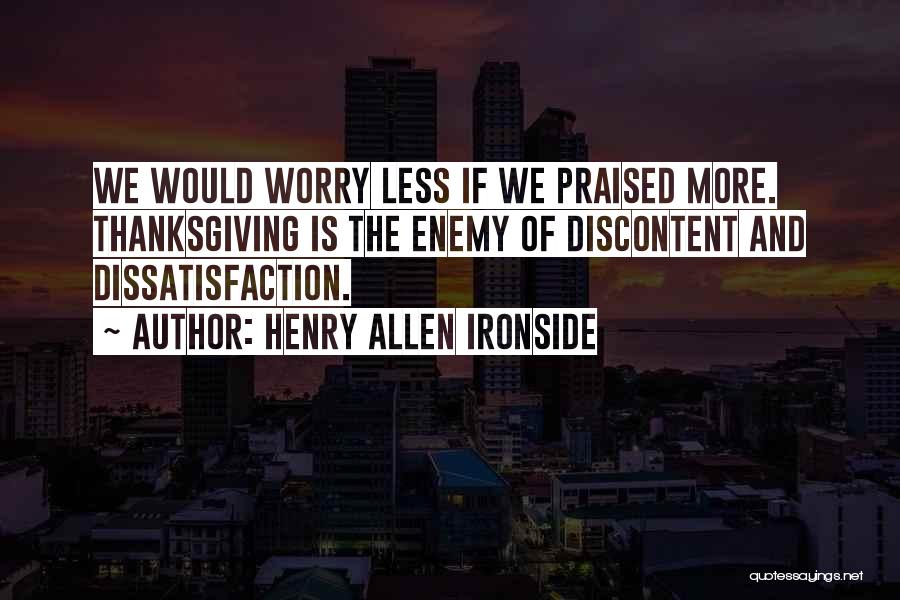 Henry Allen Ironside Quotes 121322