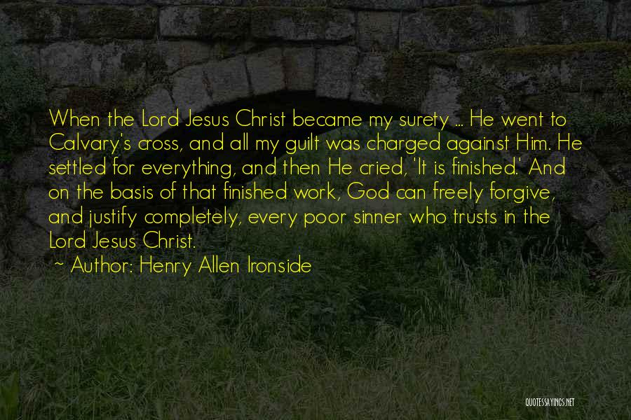 Henry Allen Ironside Quotes 1544933