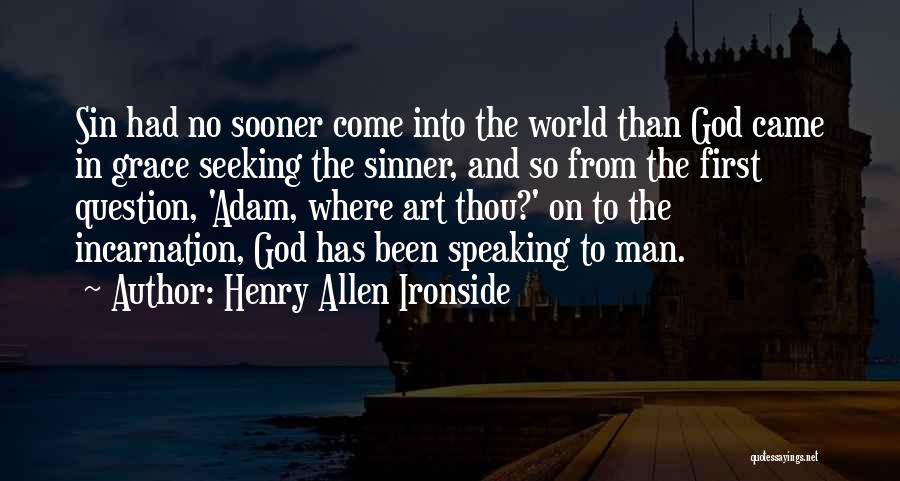 Henry Allen Ironside Quotes 336078