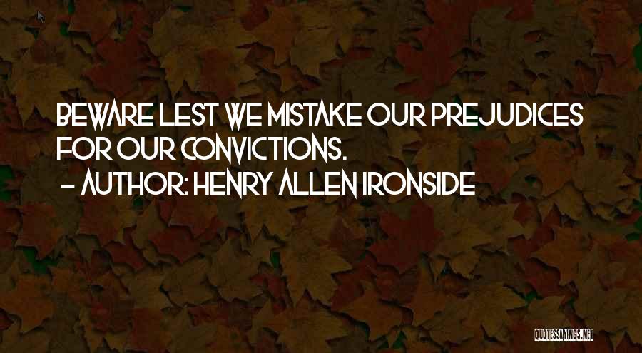 Henry Allen Ironside Quotes 816756