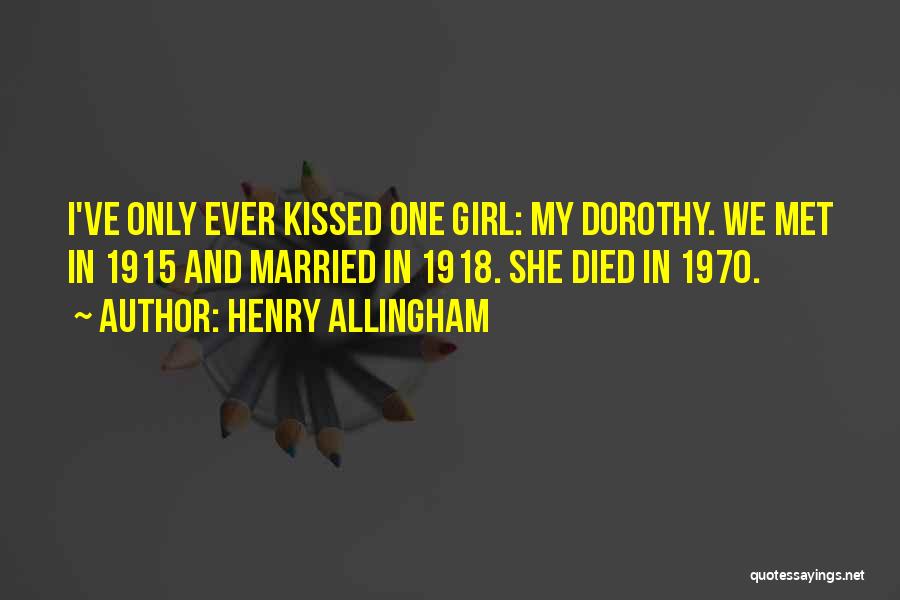 Henry Allingham Quotes 1367458