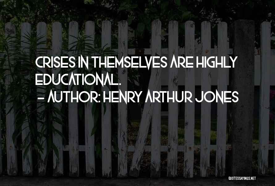 Henry Arthur Jones Quotes 1161587