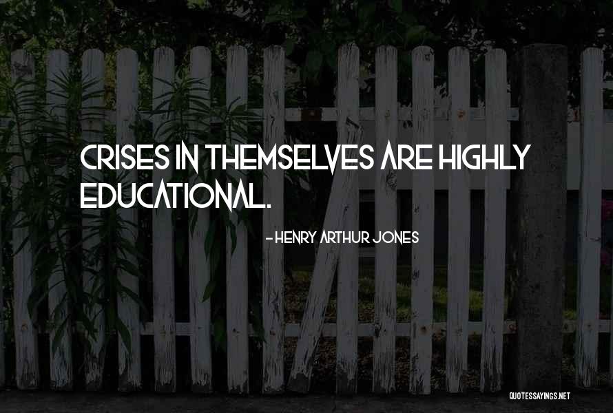 Henry Arthur Jones Quotes 1161587