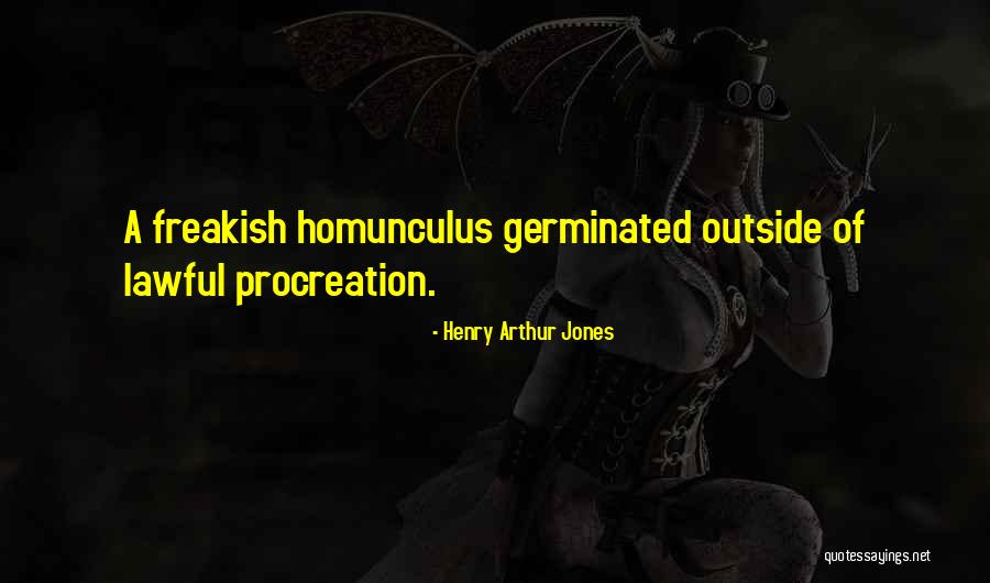 Henry Arthur Jones Quotes 438070 Henry Arthur Jones Quotes 438070