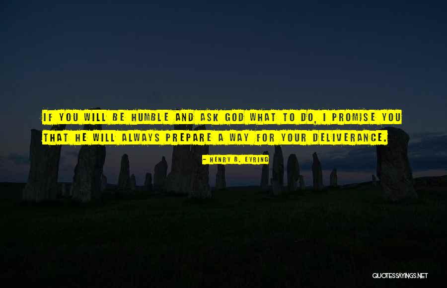 Henry B. Eyring Quotes 1855131 Henry B. Eyring Quotes 1855131