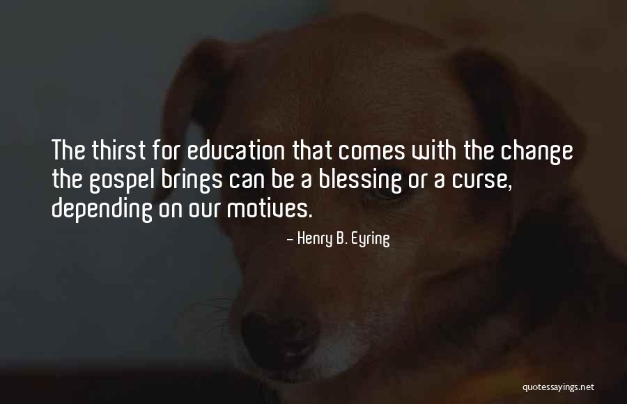 Henry B. Eyring Quotes 1857190 Henry B. Eyring Quotes 1857190