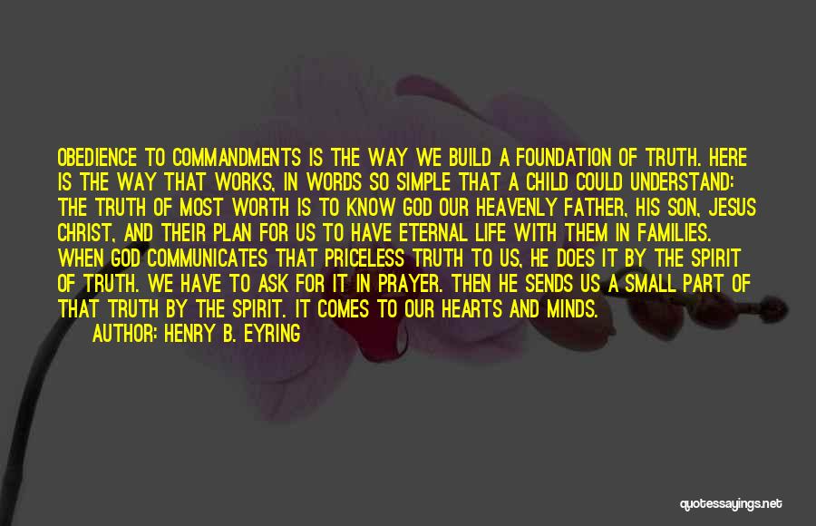 Henry B. Eyring Quotes 1979637