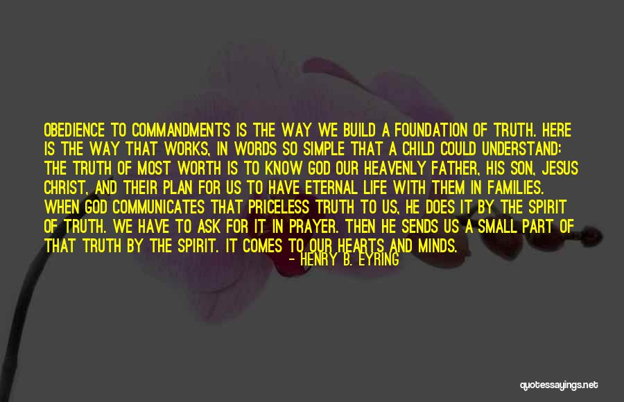 Henry B. Eyring Quotes 1979637 Henry B. Eyring Quotes 1979637