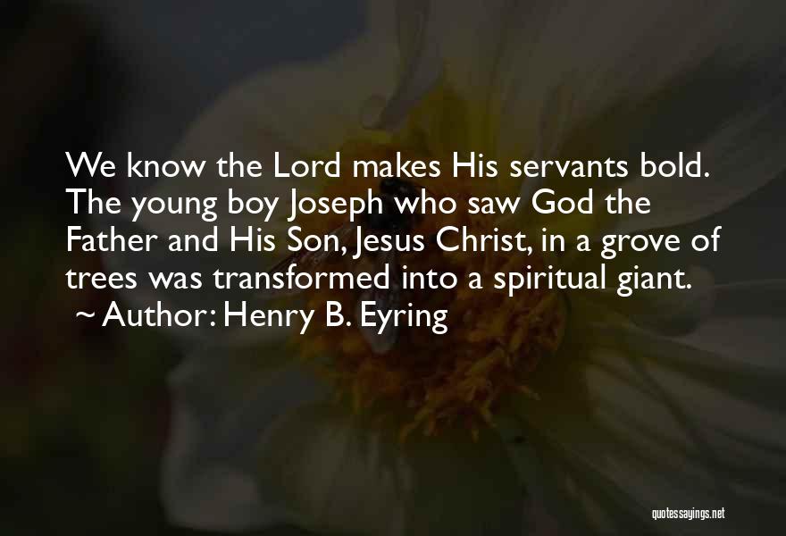 Henry B. Eyring Quotes 2146460