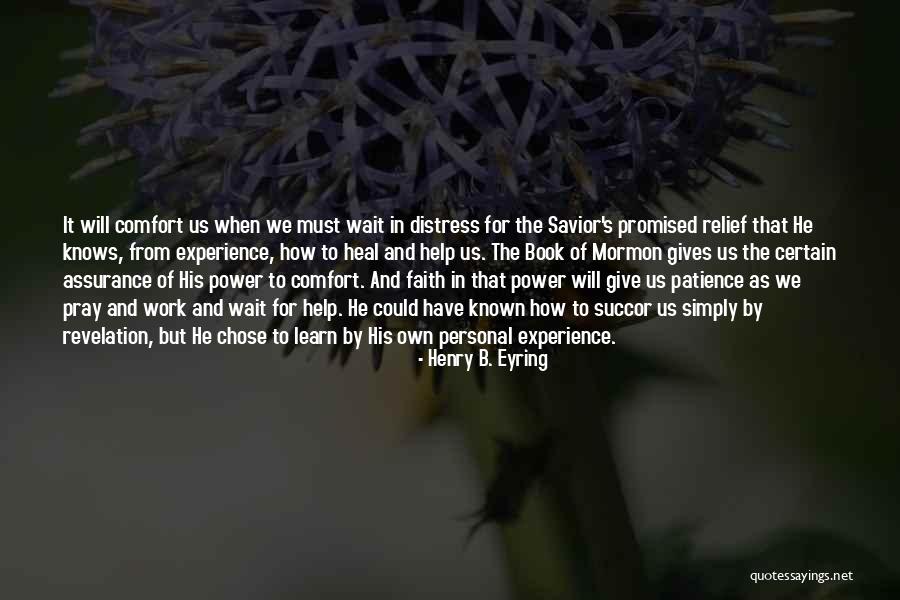 Henry B. Eyring Quotes 2249580