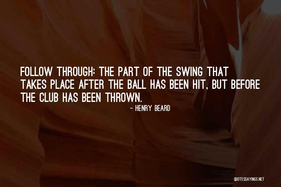 Henry Beard Quotes 1673484 Henry Beard Quotes 1673484