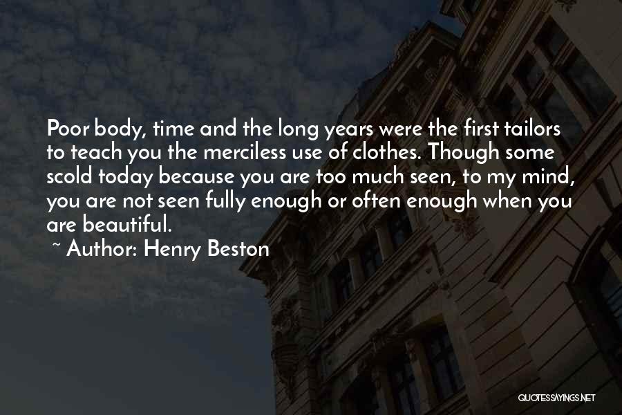 Henry Beston Quotes 1540406