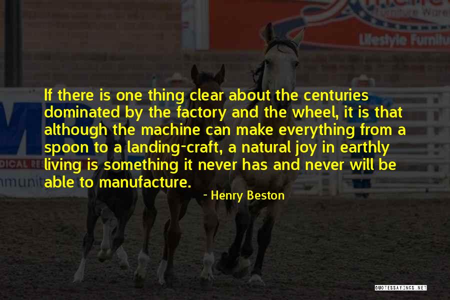 Henry Beston Quotes 275959