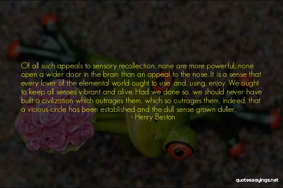 Henry Beston Quotes 642399