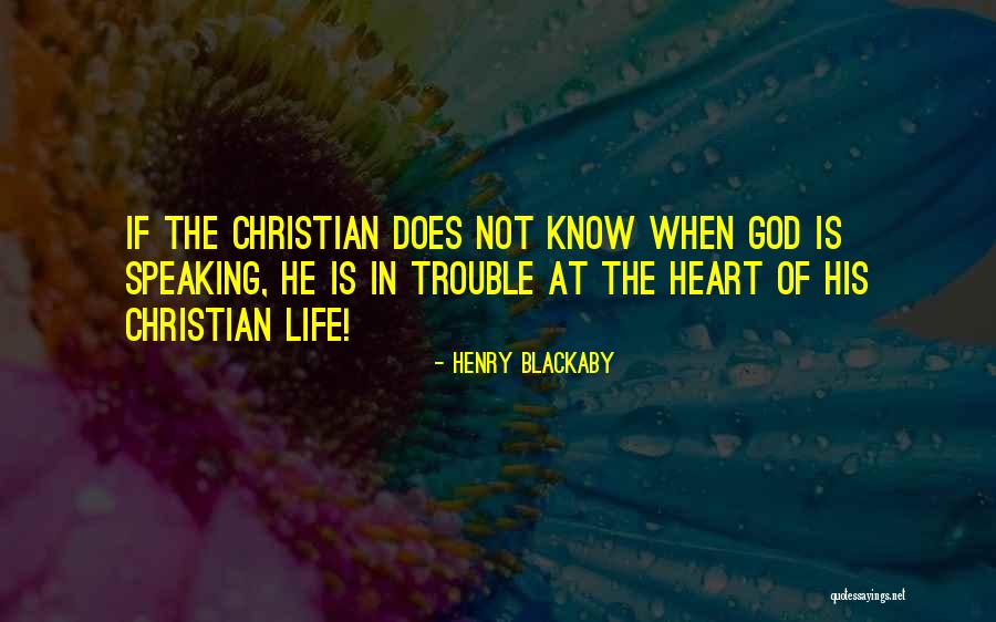 Henry Blackaby Quotes 1706502 Henry Blackaby Quotes 1706502