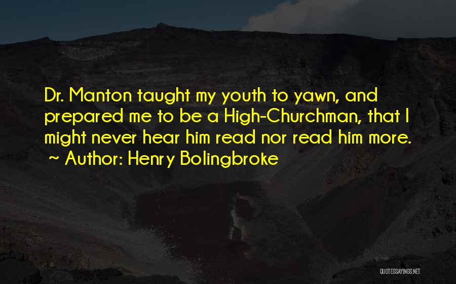 Henry Bolingbroke Quotes 1478250