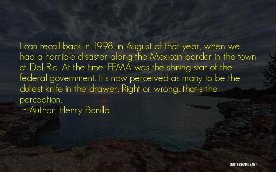 Henry Bonilla Quotes 1245083