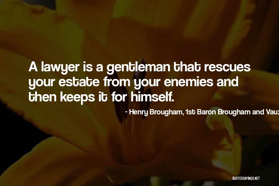 Henry Brougham, 1st Baron Brougham And Vaux Quotes 647439 Henry Brougham, 1st Baron Brougham And Vaux Quotes 647439