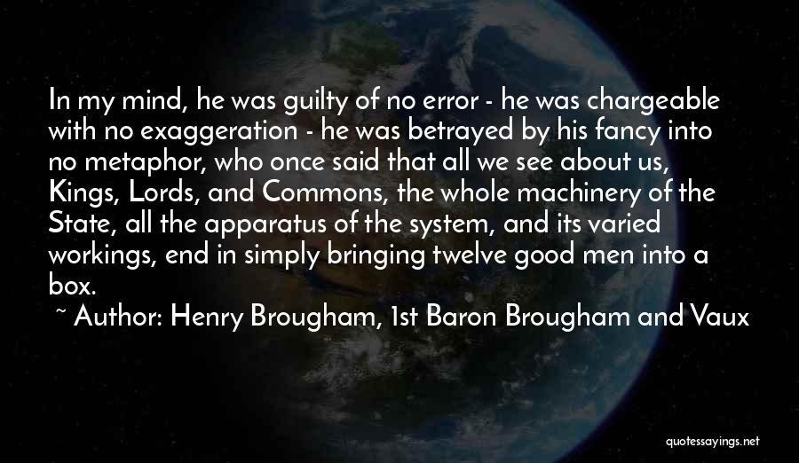 Henry Brougham, 1st Baron Brougham And Vaux Quotes 978087