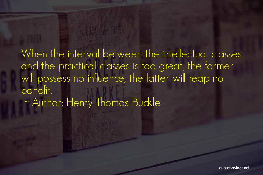 Henry Buckle Quotes By Henry Thomas Buckle