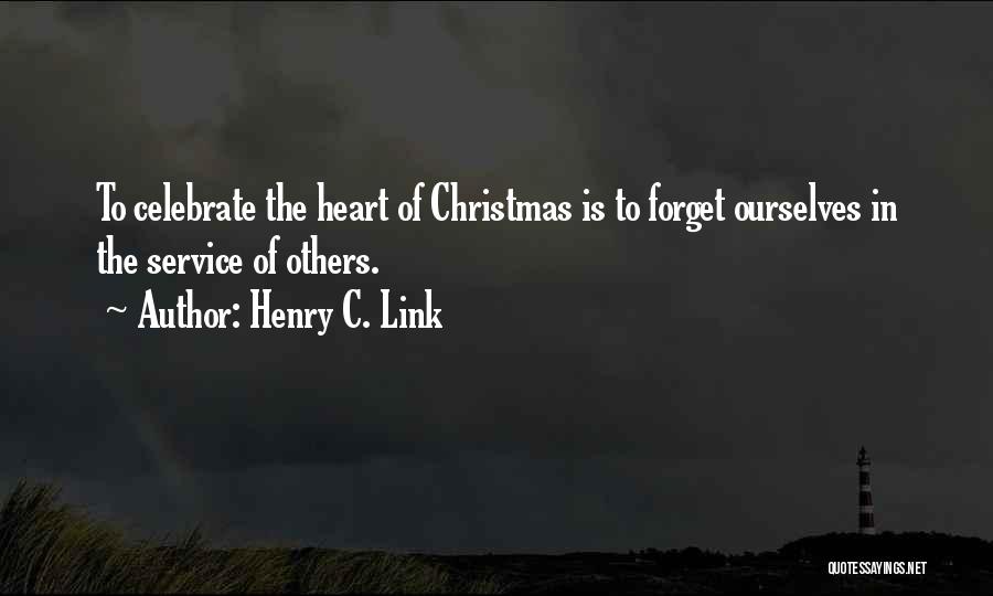 Henry C. Link Quotes 1352354