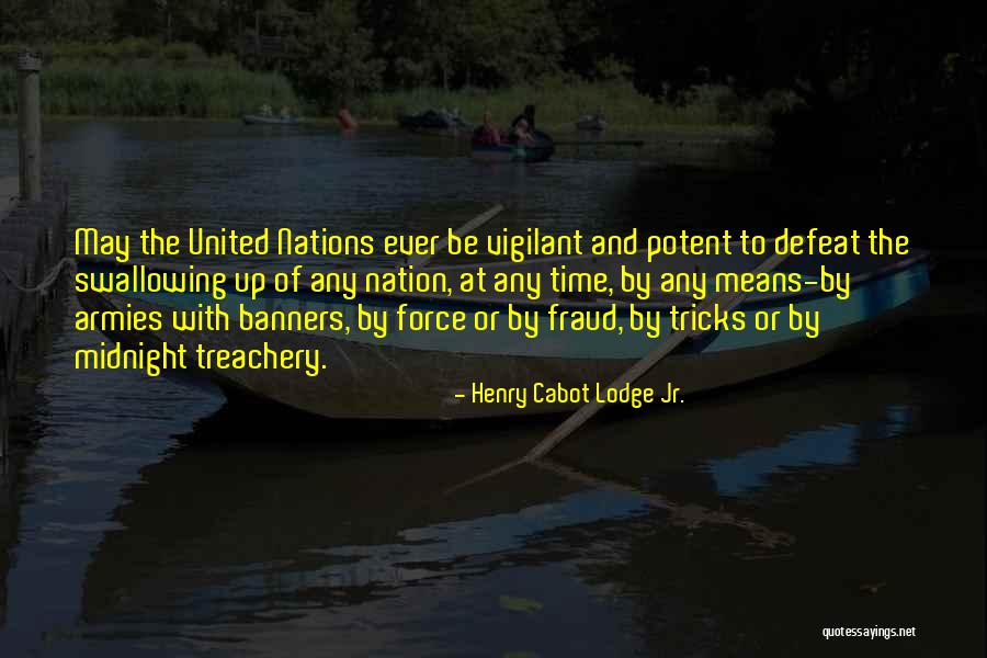 Henry Cabot Lodge Jr. Quotes 1980097