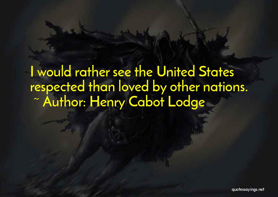 Henry Cabot Lodge Quotes 431590