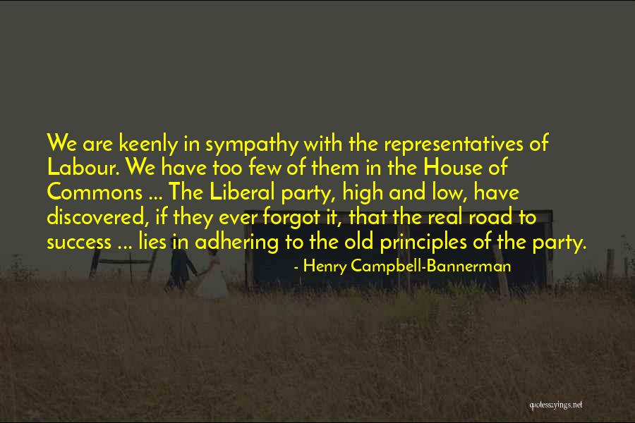 Henry Campbell-Bannerman Quotes 1703298