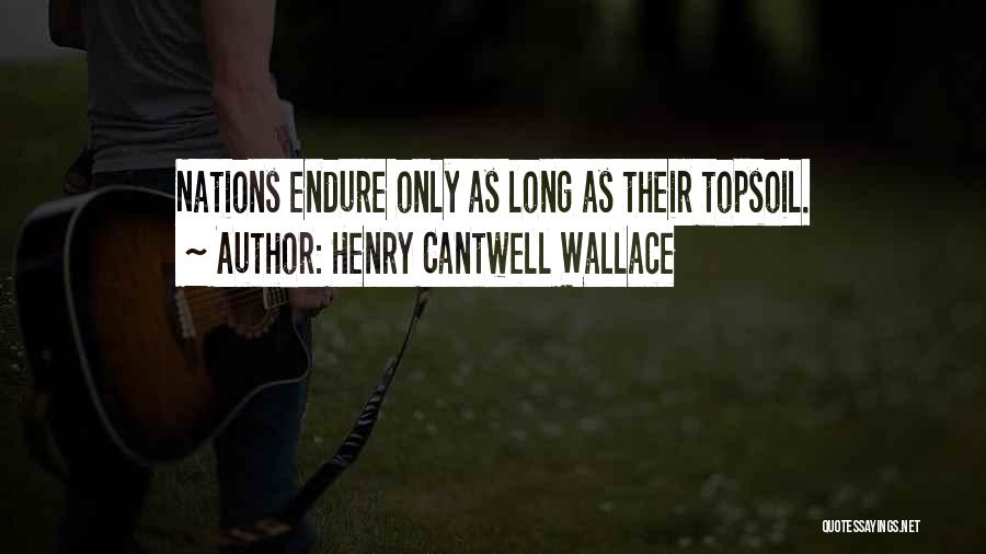 Henry Cantwell Wallace Quotes 891815