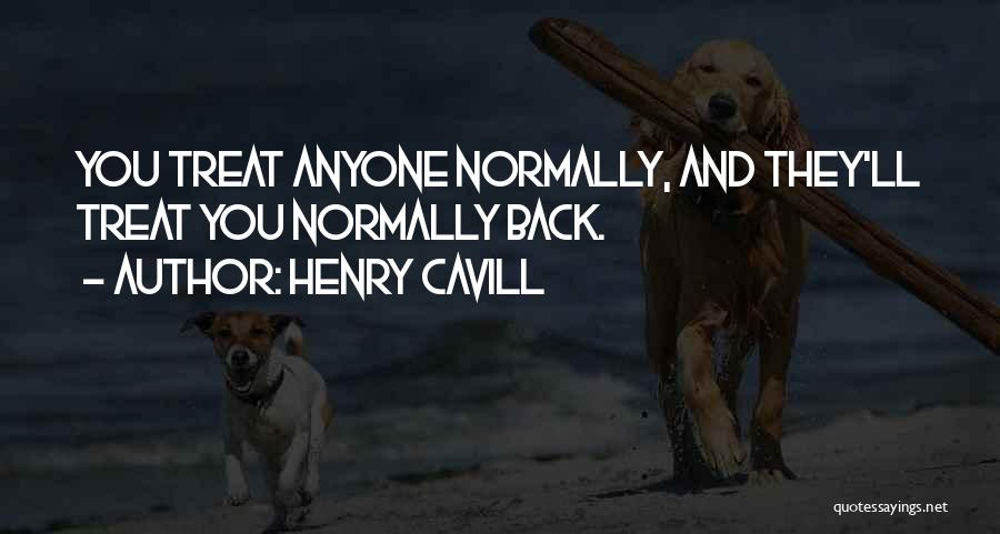 Henry Cavill Quotes 1225628