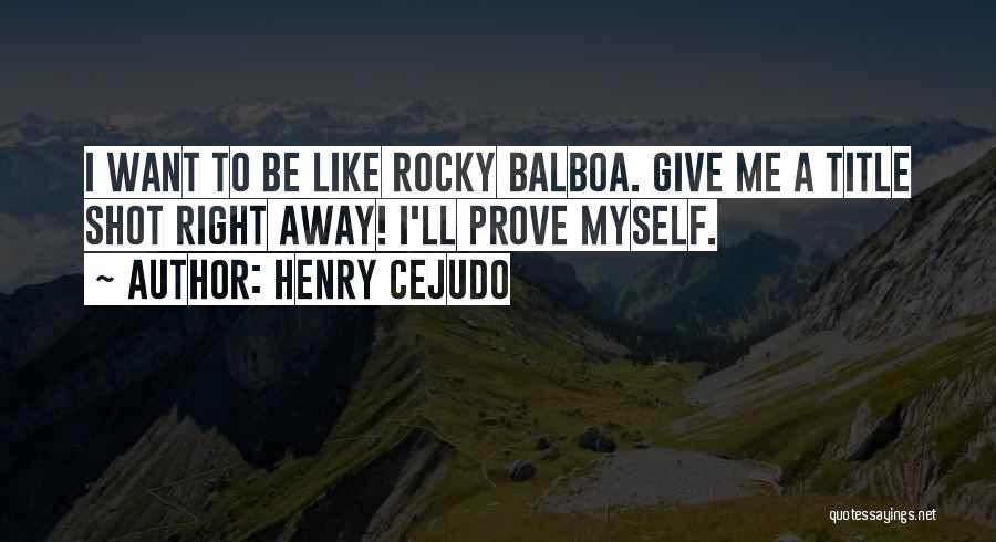 Henry Cejudo Quotes 557187