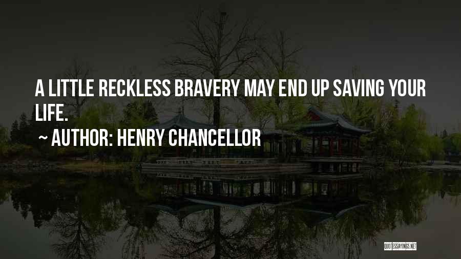 Henry Chancellor Quotes 948565