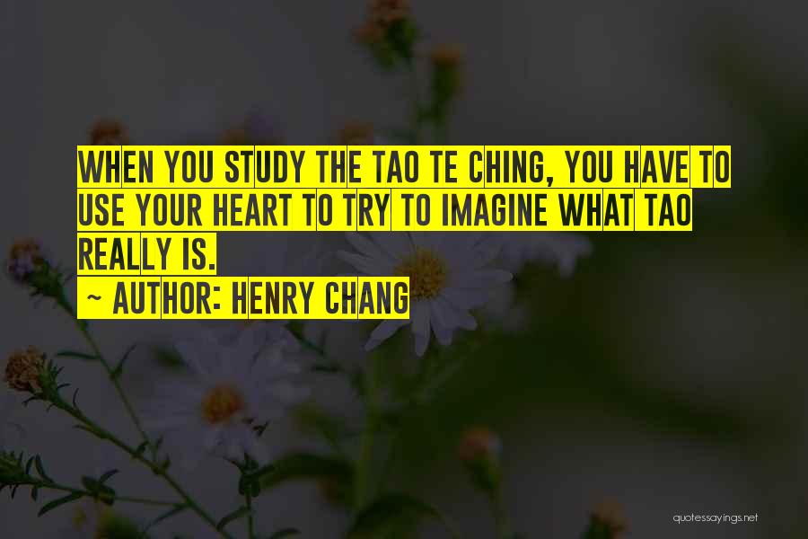 Henry Chang Quotes 1073235